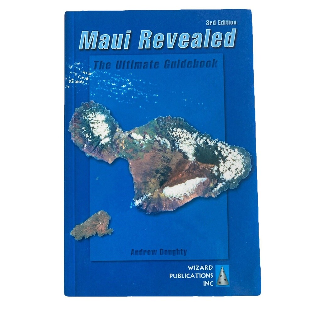 Maui Revealed: The Ultimate Guidebook 3rd Edition 2005 Good Condition